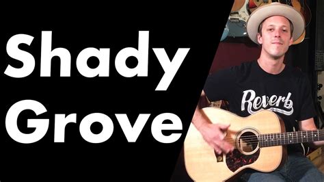 How To Play Shady Grove On Guitar Jerry Garcia And David Grisman