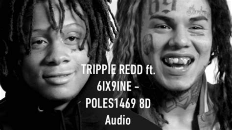 Trippie Redd Ft 6ix9ine Poles1469 Youtube