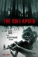 The Collapsed (2011) - FilmAffinity