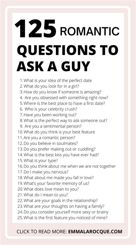 125 incredibly flirty and romantic questions to ask a guy artofit