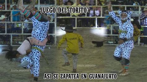 Juego Del Torito Y ¡asi Zapatea El Duende De Guanajuato Juegos De Jaripeo Humor Youtube