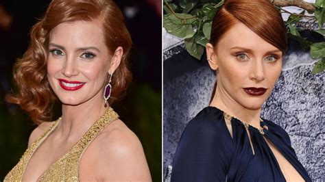 And they are letting fans know. Jessica Chastain and Bryce Dallas Howard Are Not the Same ...
