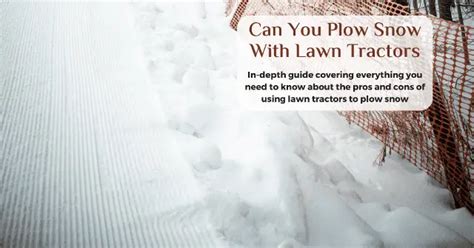 Can You Plow Snow With A Lawn Tractor Desired Lawn Mower