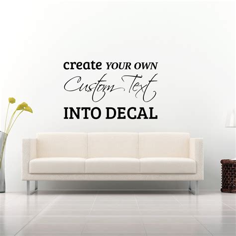 Custom Wall Decal Quote Vinyl Sign Create Your Own Wall Etsy