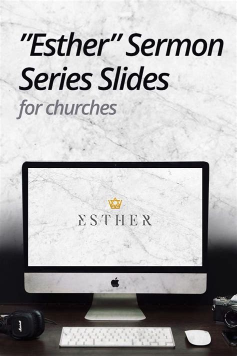 Sermon Series Slides For The Book Of Esther Sermon Series Sermon