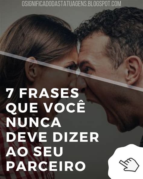 7 Frases Que Você Nunca Deve Dizer Ao Seu Parceiro Movie Posters