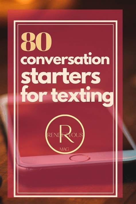 80 Conversation Starters For Texting That Spark Connections Tinder