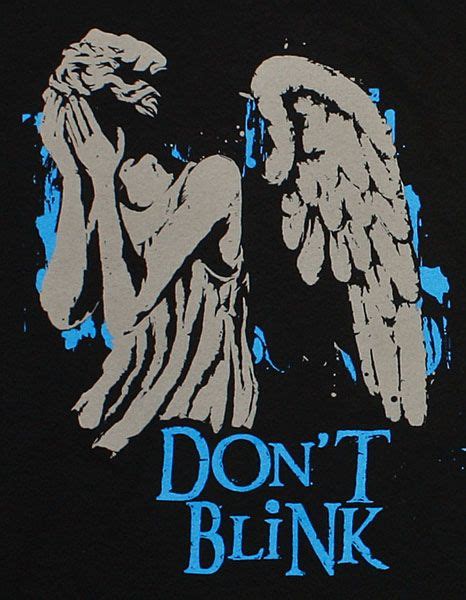 Doctor Who Dont Blink T Shirt Blink Really Was One Of The Best
