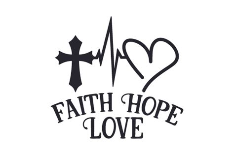 Faith Hope Love Svg Religious Christian Svg Ph