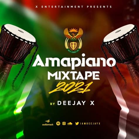 Stream Amapiano Mixtape 2021 By Iamdeejayx Listen Online For Free On