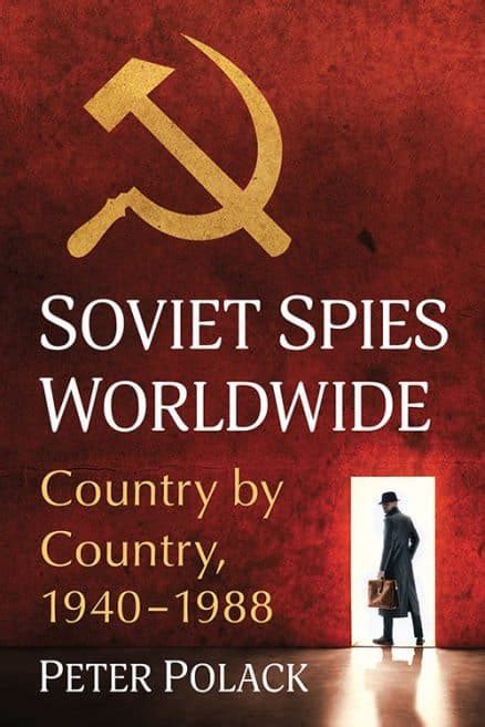 Soviet Spies Worldwide Mcfarland