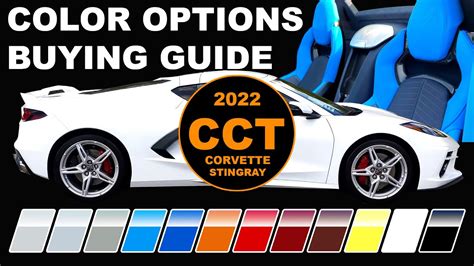 2022 Corvette Stingray Color Options Buying Guide Youtube