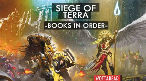Siege Of Terra Series Order 2024 This Is The Best Way To Read The Books