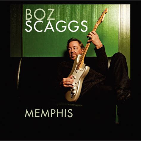 Blues Y Jazz Radio Discos Boz Scaggs Memphis 2013