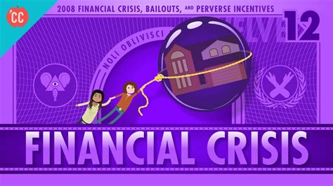 How It Happened The 2008 Financial Crisis Crash Course Economics 12