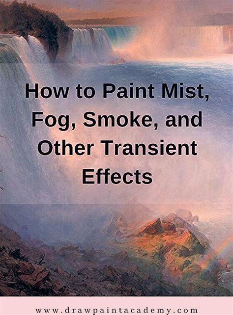 How To Paint Mist Fog Smoke And Other Transient Effects In 2020