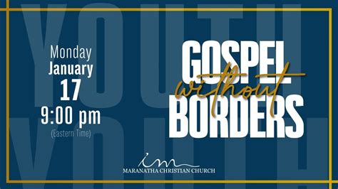 9pm Est Gospel Without Borders 1172022 Youtube