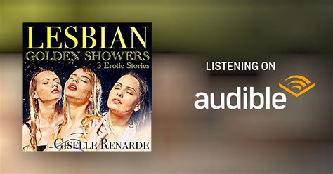 lesbian golden showers by giselle renarde audiobook uk