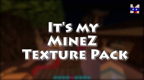 Minez Texture Pack Youtube