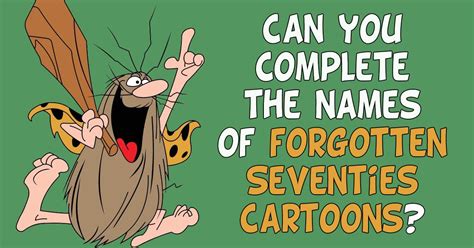 Can You Complete The Names Of These Forgotten 1970s Cartoons