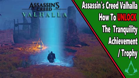 Tranquility Achievement Trophy Guide Assassin S Creed Valhalla