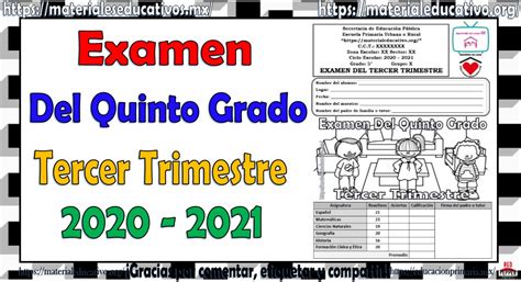 Examen Tercer Trimestre Quinto Grado Primaria 2022 2023 Final Reverasite
