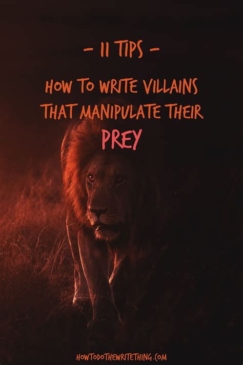 How To Write Villains That Manipulate Their Prey Book Writing Tips