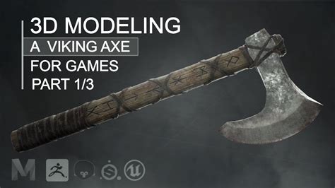 3d Modeling A Viking Axe For Games Part 1 Youtube