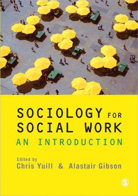 Sociology For Social Work An Introduction By Chris Yuill English