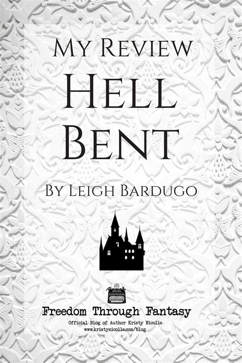 Hell Bent By Leigh Bardugo My Review Kristy Nicolle