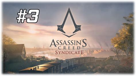 Assassins Creed Syndicate Let S Play Gameplay Youtube