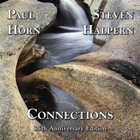 Connections Steven Halpern Inner Peace Music