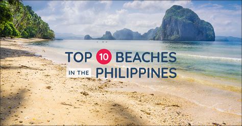 Top 10 Beaches In The Philippines Discover The Philippines