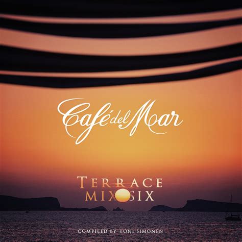 ‎café Del Mar Terrace Mix 6 By Café Del Mar On Apple Music