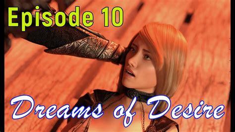 Dreams Of Desire Definitive Edition Gameplay Episode 10 Youtube