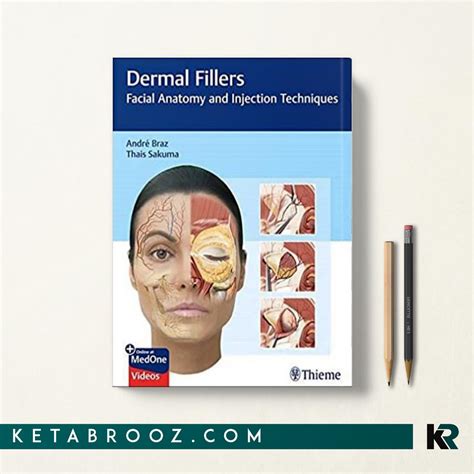 کتاب Dermal Fillers Facial Anatomy And Injection Techniques