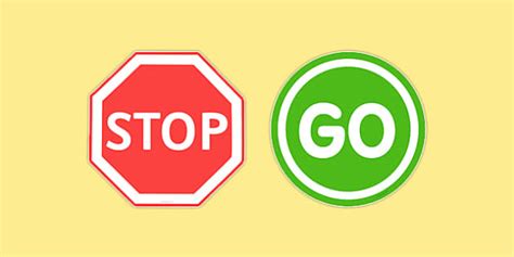 Go And Stop Signs For Children Road Signs Twinkl