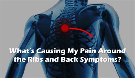 Pain Around Ribs And Back Symptoms Left Side Causes Of Rib Cage Pain