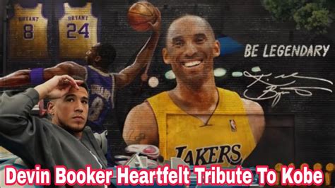 Devin Booker Heartfelt Tribute To Kobe Bryant Touching Scenes In The