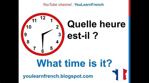 French Lesson 11 Tell Time In French What Time Is It Quelle Heure Est