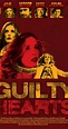Guilty Hearts (2006) - Full Cast & Crew - IMDb