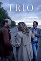 Trio (Film, 2019) — CinéSérie