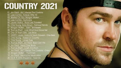 Country Hits 2021 Country Songs Playlist Radio Country Music