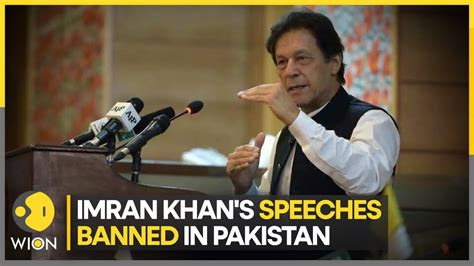 Pakistan Media Watchdog Bans Airing Former Prime Minister Imran Khans