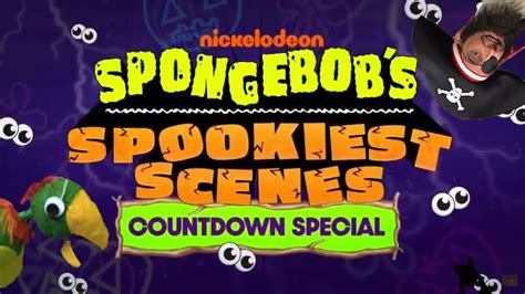 Spongebobs Spookiest Scenes Countdown Special All Patchy Segments