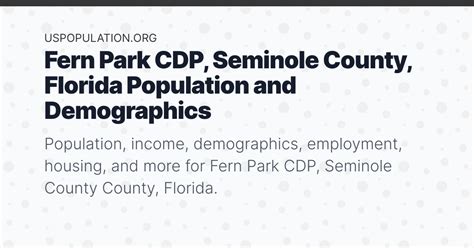 Fern Park Cdp Seminole County Florida Population Income Demographics Employment Housing