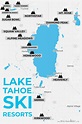 Skiing In Lake Tahoe - Overview & Map Of Lake Tahoe Ski Resorts