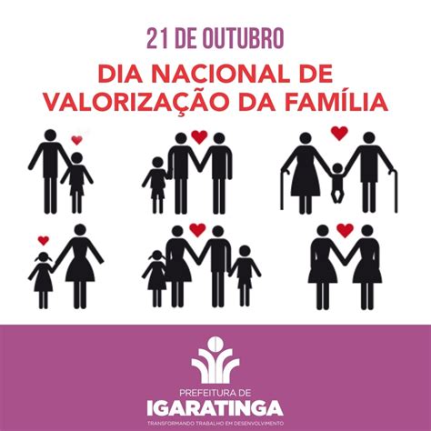 Site Oficial da Prefeitura Municipal de Igaratinga Dia Nacional de Valorização da Família