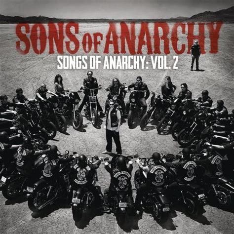 Songs Of Anarchy Volume 2 Soundtrack Edition By Sons Of Anarchy