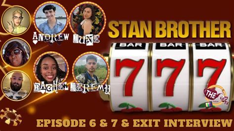 Stan Brother Season 7 Episodes 6 And 7 Recap And Exit Interviews The Cup